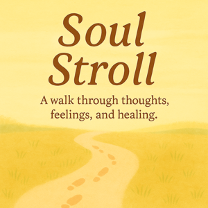 Soul Stroll
