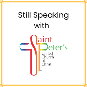 Still Speaking with St. Peter’s