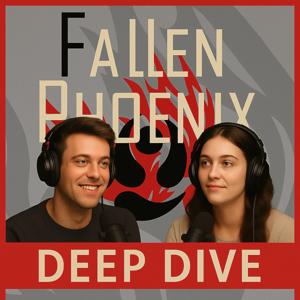 Deep Dive - Fallen Phoenix Series