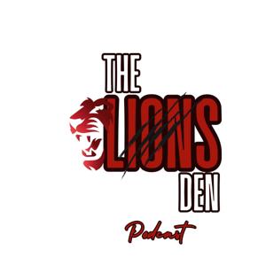The Lion's Den Podcast