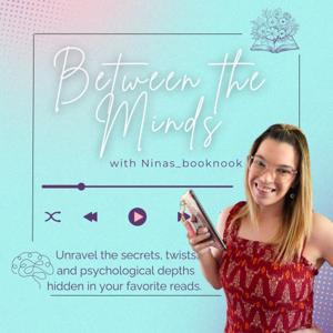 Between the Minds with Nina's Book Nook