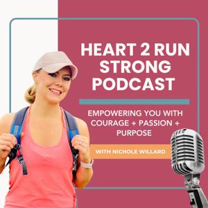 Heart 2 Run Strong Podcast