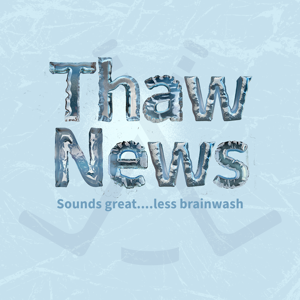 Thaw News