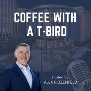 Coffee with a T-bird hosted by Alex Rozenfeld