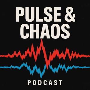 Pulse & Chaos