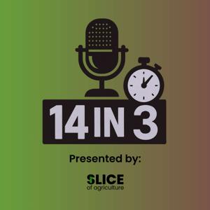 14 in 3 (Slice of Agriculture)