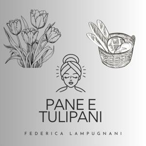 Pane e tulipani - web radio