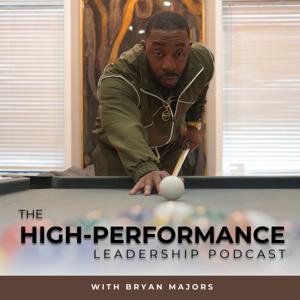 High Performance Leadership Podcast