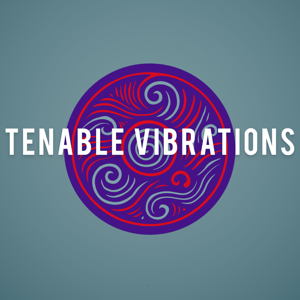 Tenable Vibrations