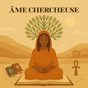 Âme Chercheuse
