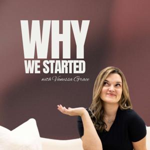 Why We Started Podcast
