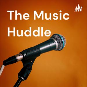 The Music Huddle