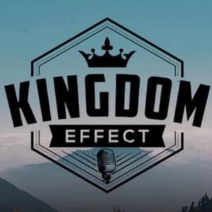 The Kingdom Effect: Ordinary People Living with Extraordinary Purpose