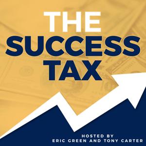 The Success Tax Podcast