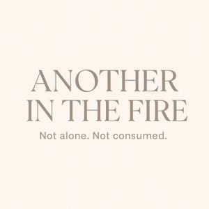 Another In The Fire