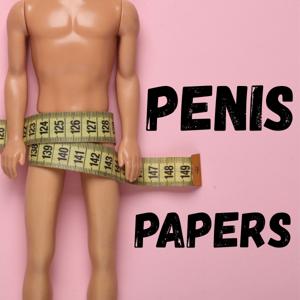 Penis Papers