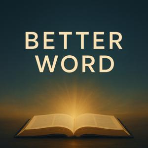 Better Word