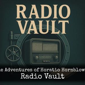The Adventures of Horatio Hornblower - Radio Vault