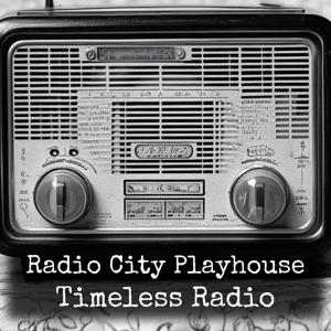 Radio City Playhouse - Timeless Radio