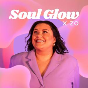 Soul Glow x Zo