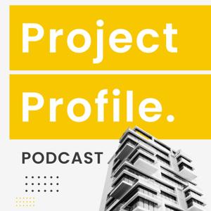 Project Profile Podcast