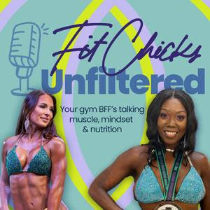 Fit Chicks Unfiltered