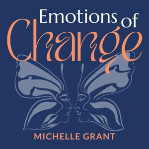 Emotions of Change