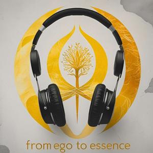 From Ego to Essence