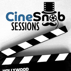 CineSnob Sessions