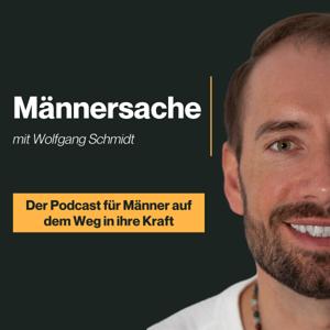 Männersache - Der Podcast für Männer auf dem Weg in ihre Kraft