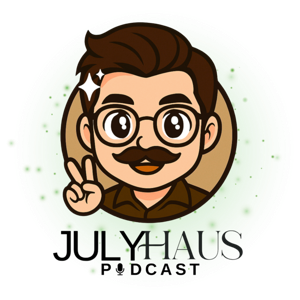 JULY HAUS