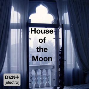 House of the Moon