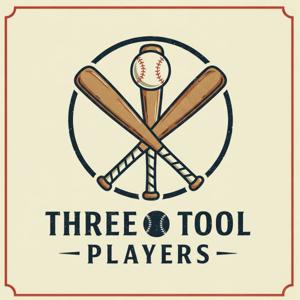 Three Tool Players Podcast