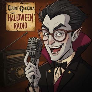 Count Geekula Halloween Radio