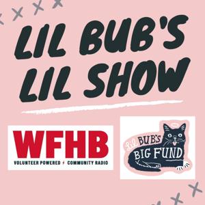 Lil Bub’s Lil Show – WFHB