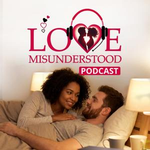 Love Misunderstood