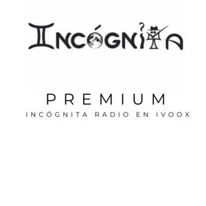 Incógnita Premium