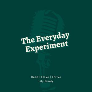 The Everyday Experiment