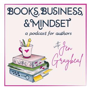 Books, Business, & Mindset - A Podcast for Authors