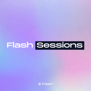 Flash Sessions