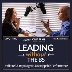 Leading without the BS: Unfiltered. Unapologetic. Unstoppable Performance.
