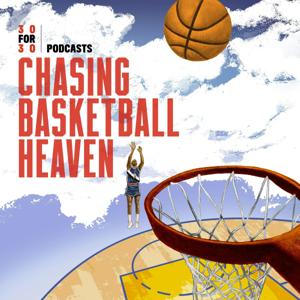 CHASING BASKETBALL HEAVEN by ESPN