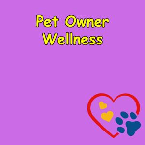 Pet Owner Wellness |  Daily Affirmations That Soothe