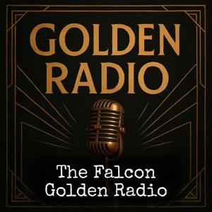 The Falcon - Golden Radio