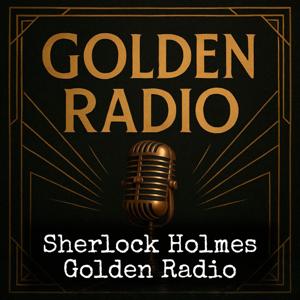Sherlock Holmes - Golden Radio