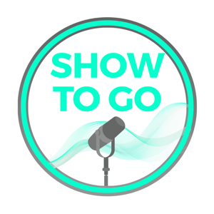 SHOW TO GO