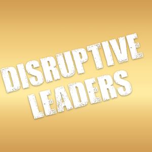 Disruptive Leaders: Success Mantras and Industry Impact