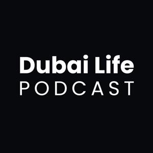Dubai Life Podcast with ako