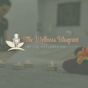 The Wellness Blueprint