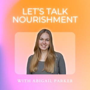Let's Talk Nourishment